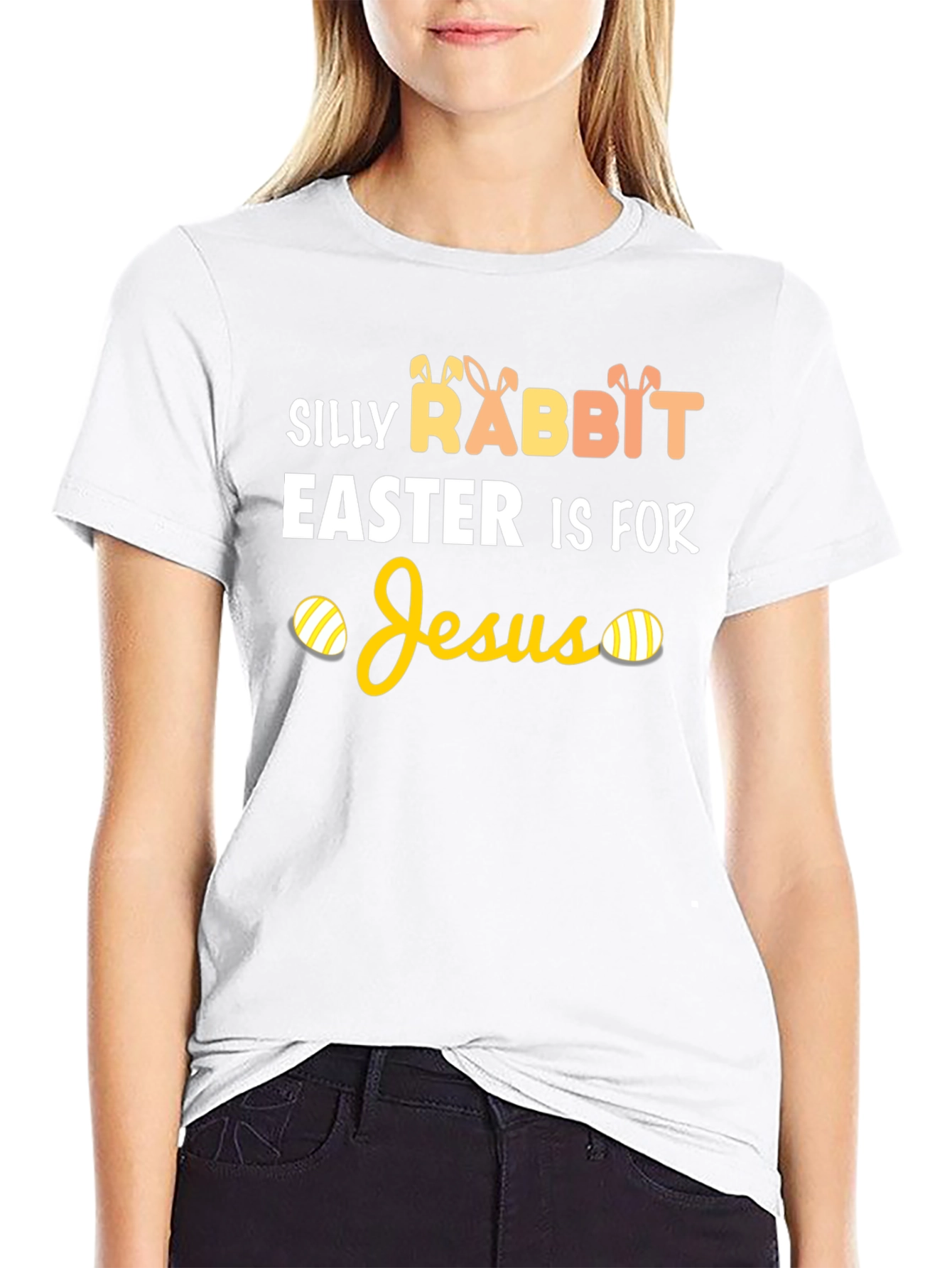 Silly Rabbit Easter Is For Jesus T-Shirt