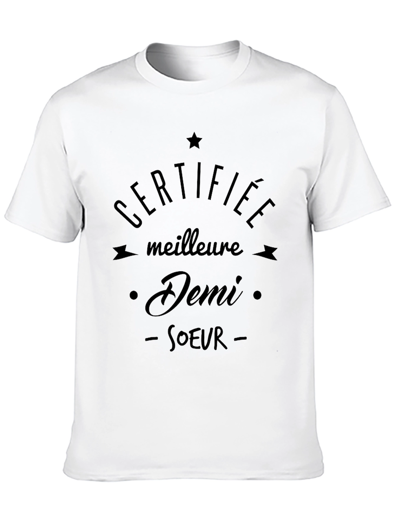 Certified Best Demi Sister T-Shirt
