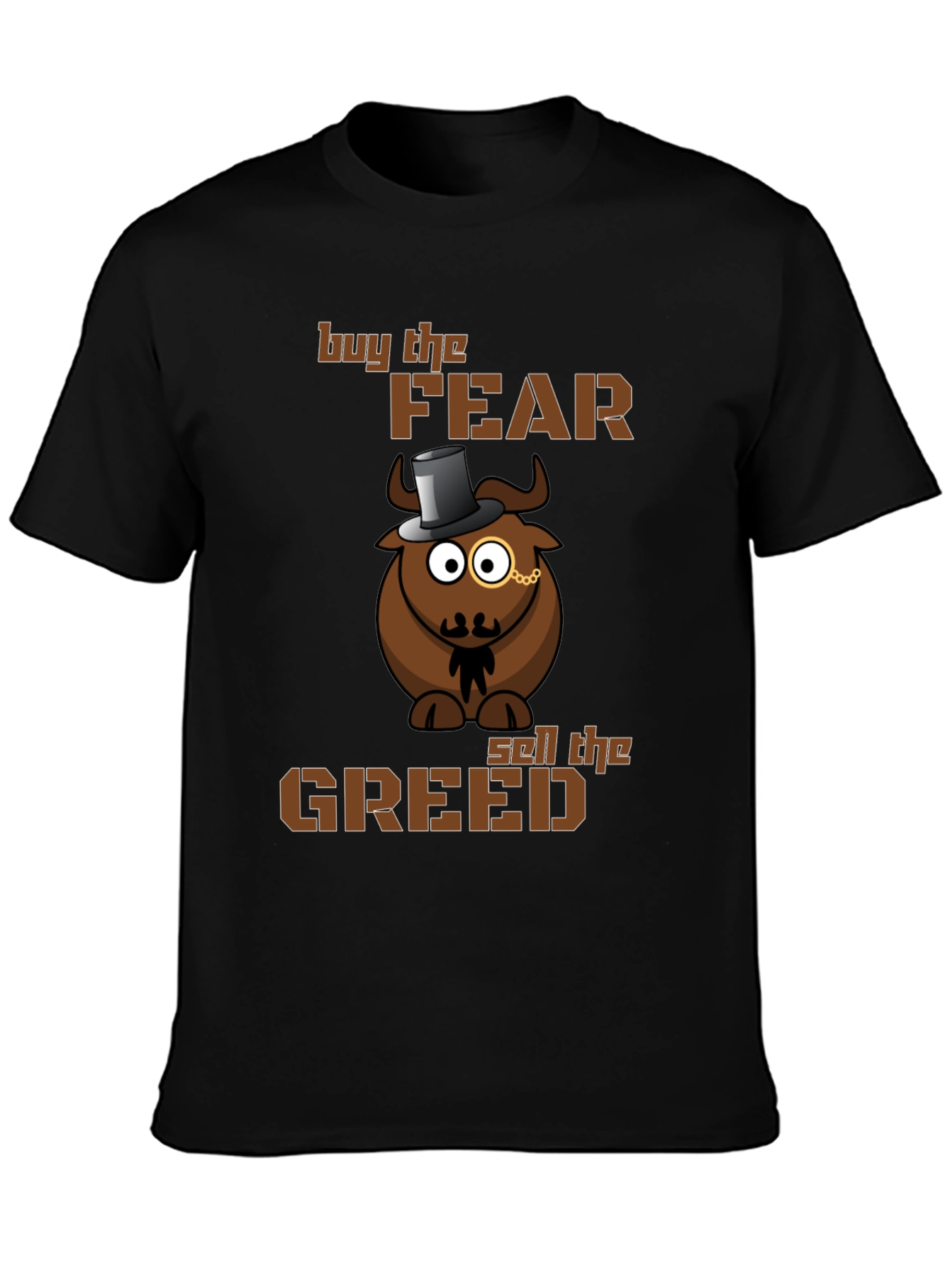 Buy Fear Sell Greed Bull T-Shirt