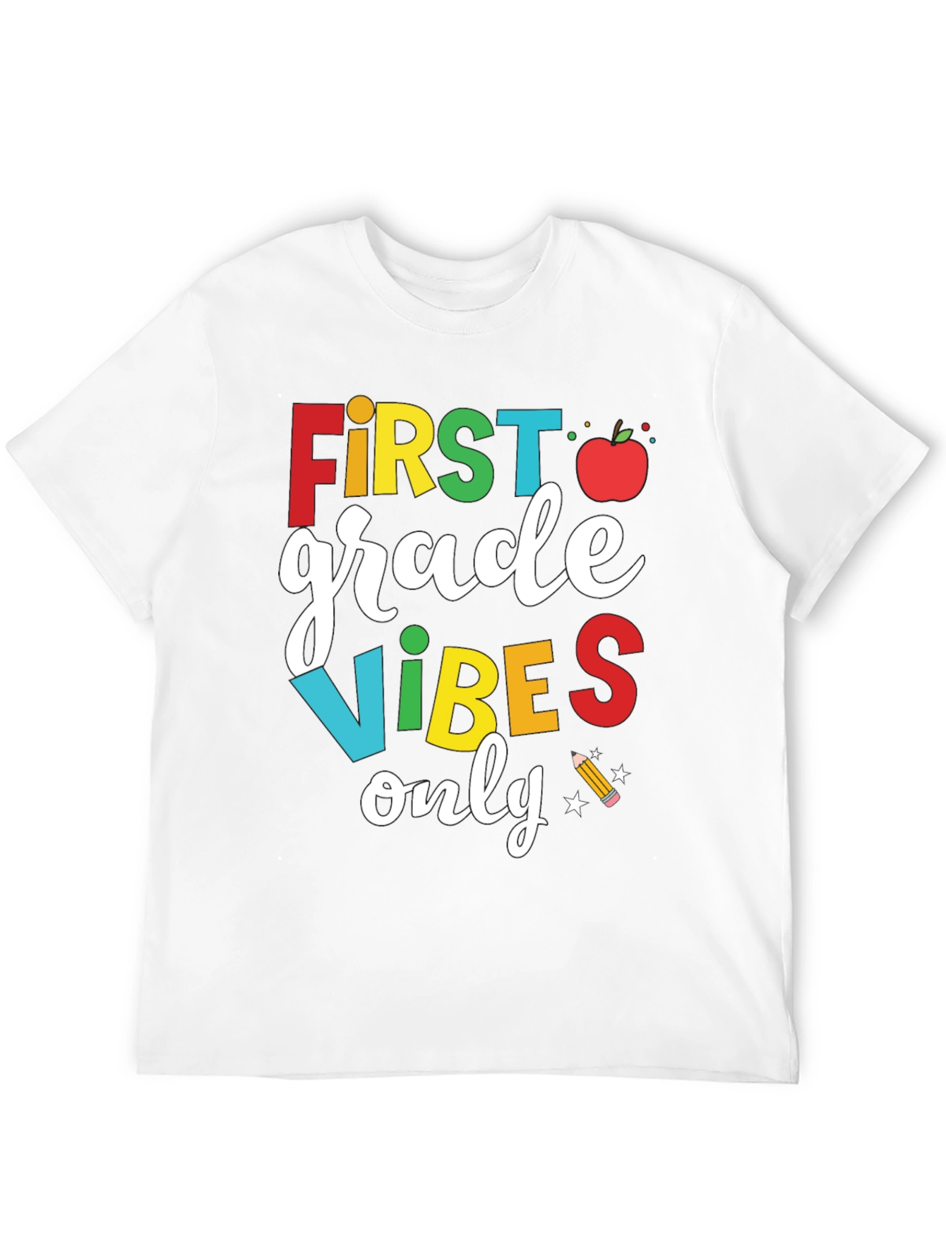 First Grade Vibes Only T-Shirt - Back to School