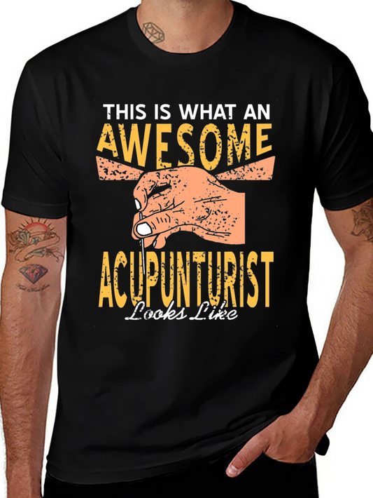 Awesome Acupuncturist Graphic T-Shirt