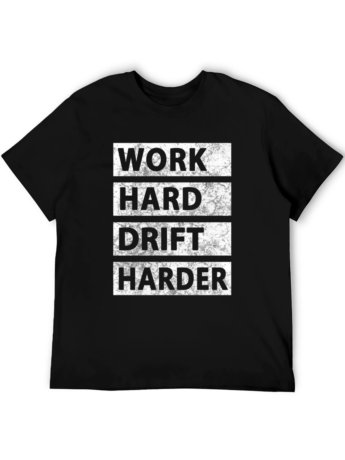 Work Hard Drift Harder Mens Black T-Shirt