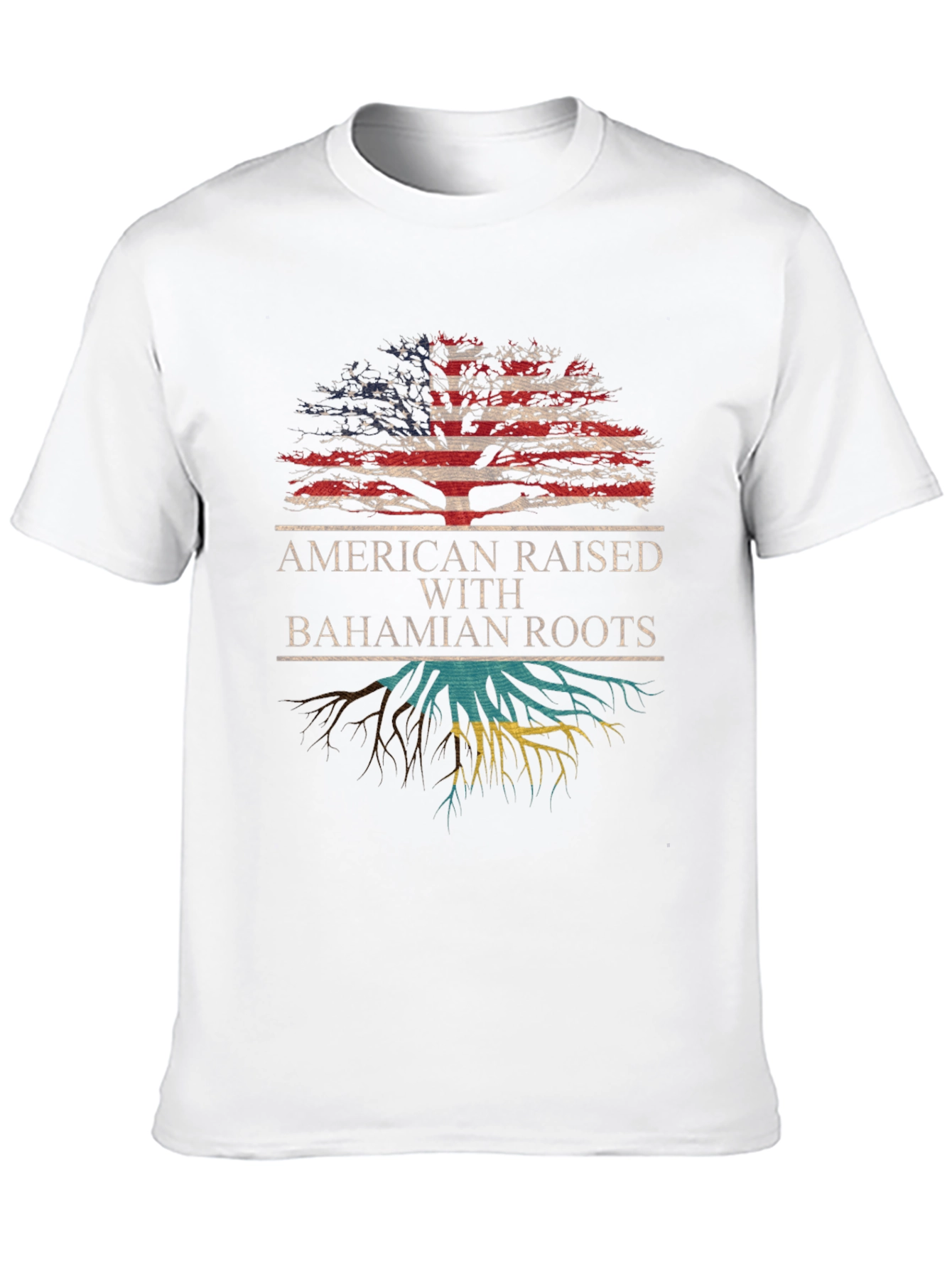 American Raised with Bahamian Roots T-Shirt