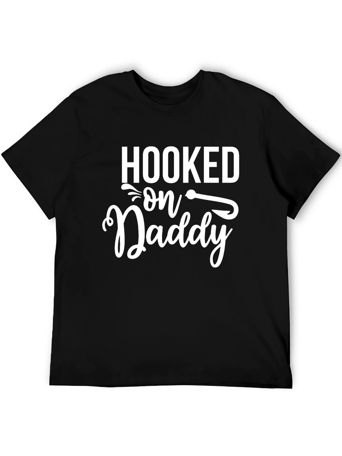 Hooked on Daddy Mens Graphic Tee - Fathers Day