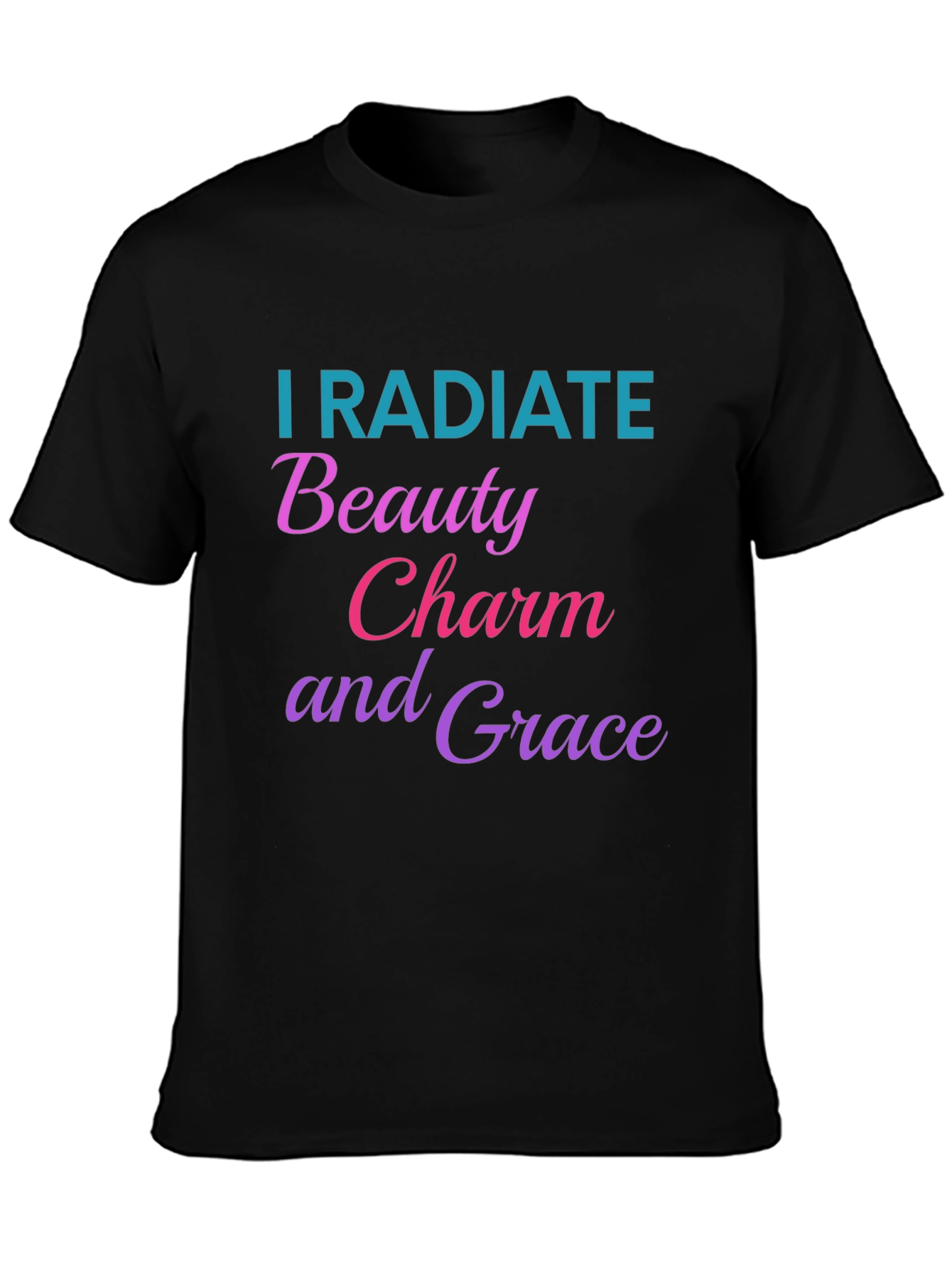 I Radiate Beauty Charm Grace Graphic Tee