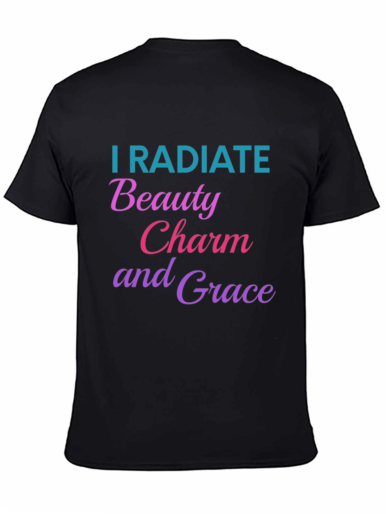 I Radiate Beauty Charm Grace Graphic Tee