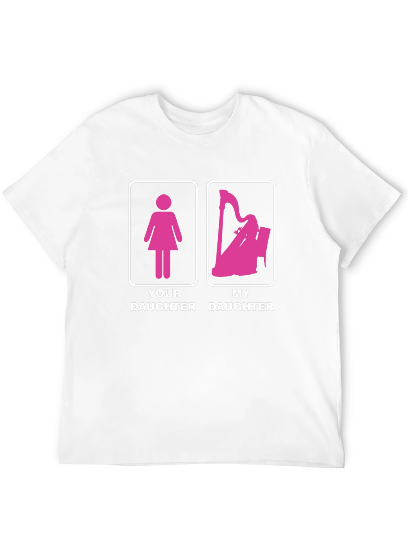 Your Daughter vs My Daughter T-Shirt