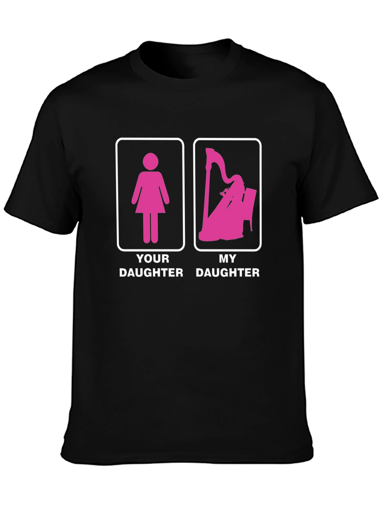 Your Daughter vs My Daughter T-Shirt