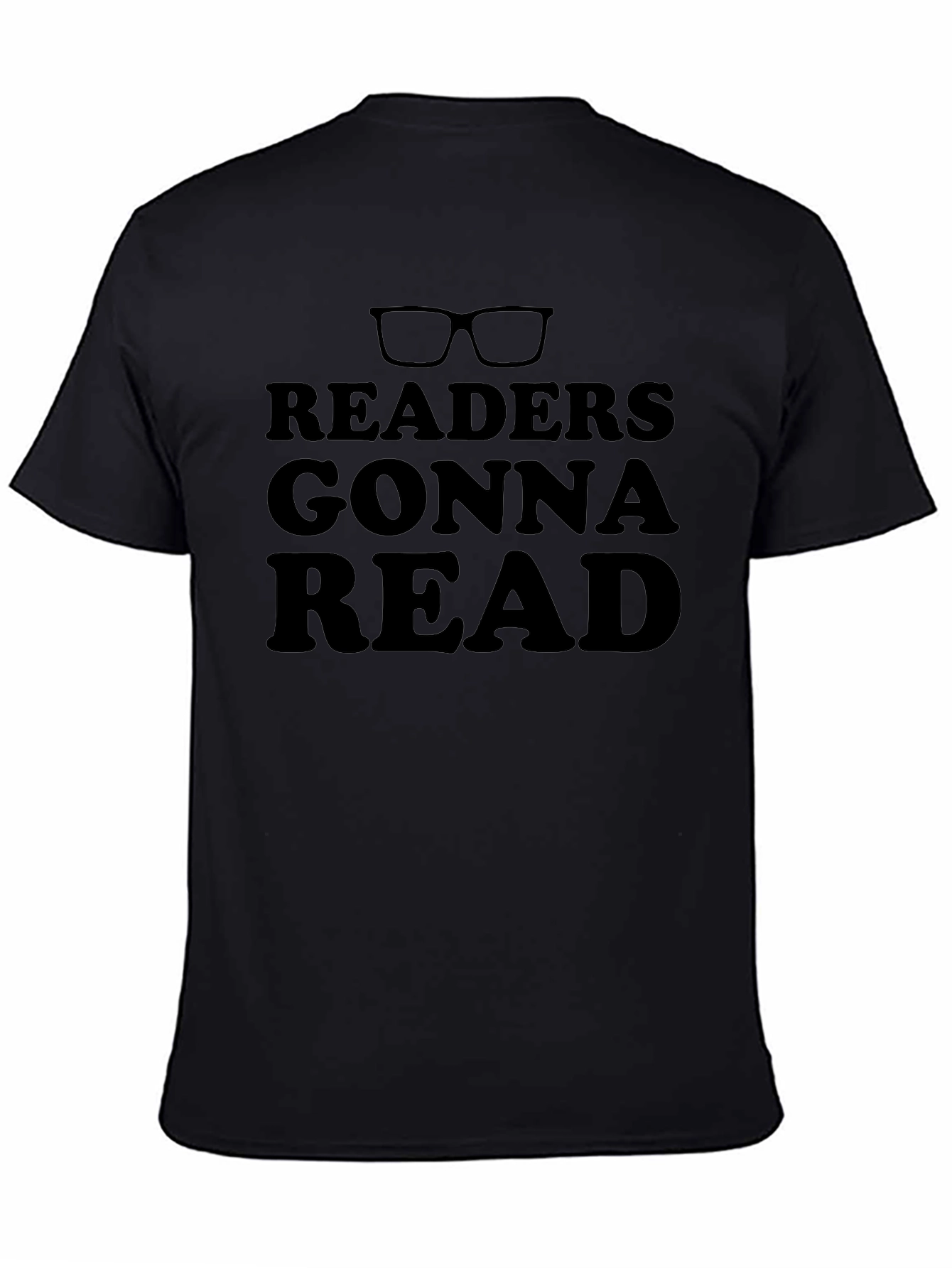 Readers Gonna Read T-Shirt - Book Lover Tee