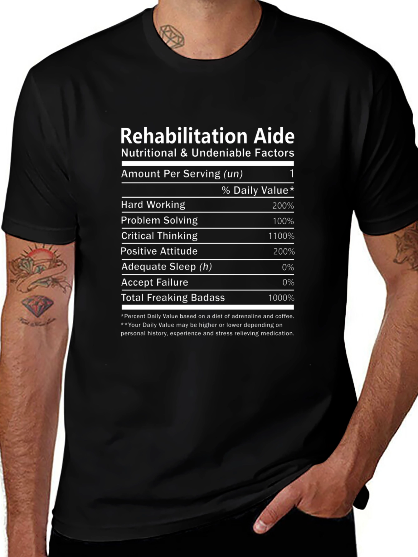 Rehabilitation Aide Nutritional Facts T-Shirt