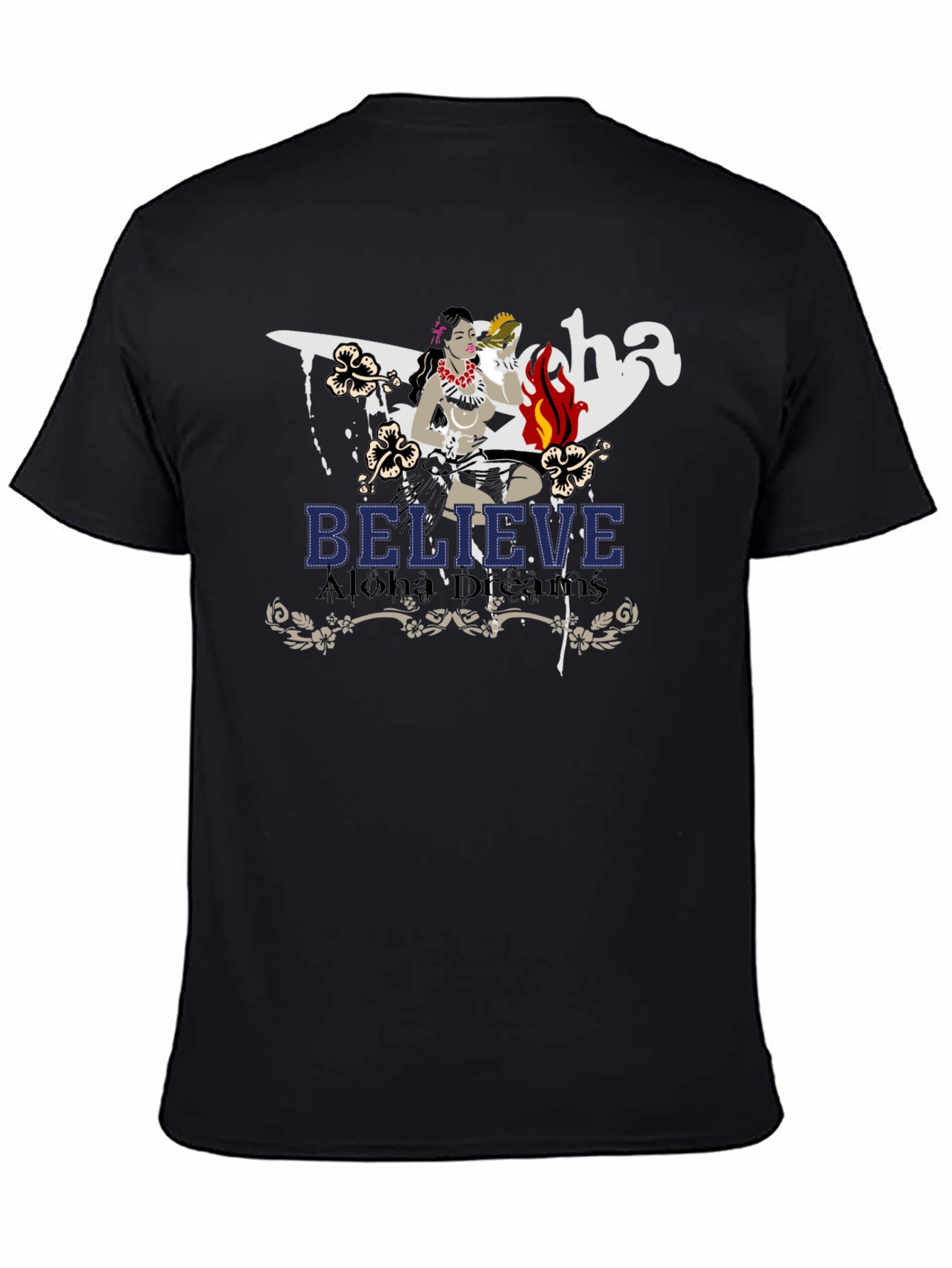 Believe Aloha Dreams Graphic T-Shirt