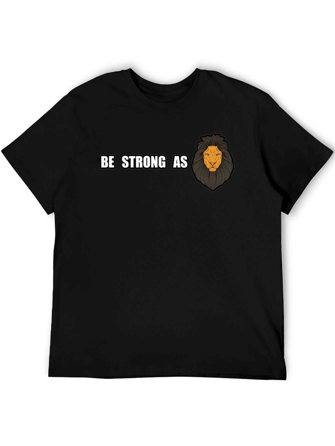 Be Strong As Lion Graphic T-Shirt