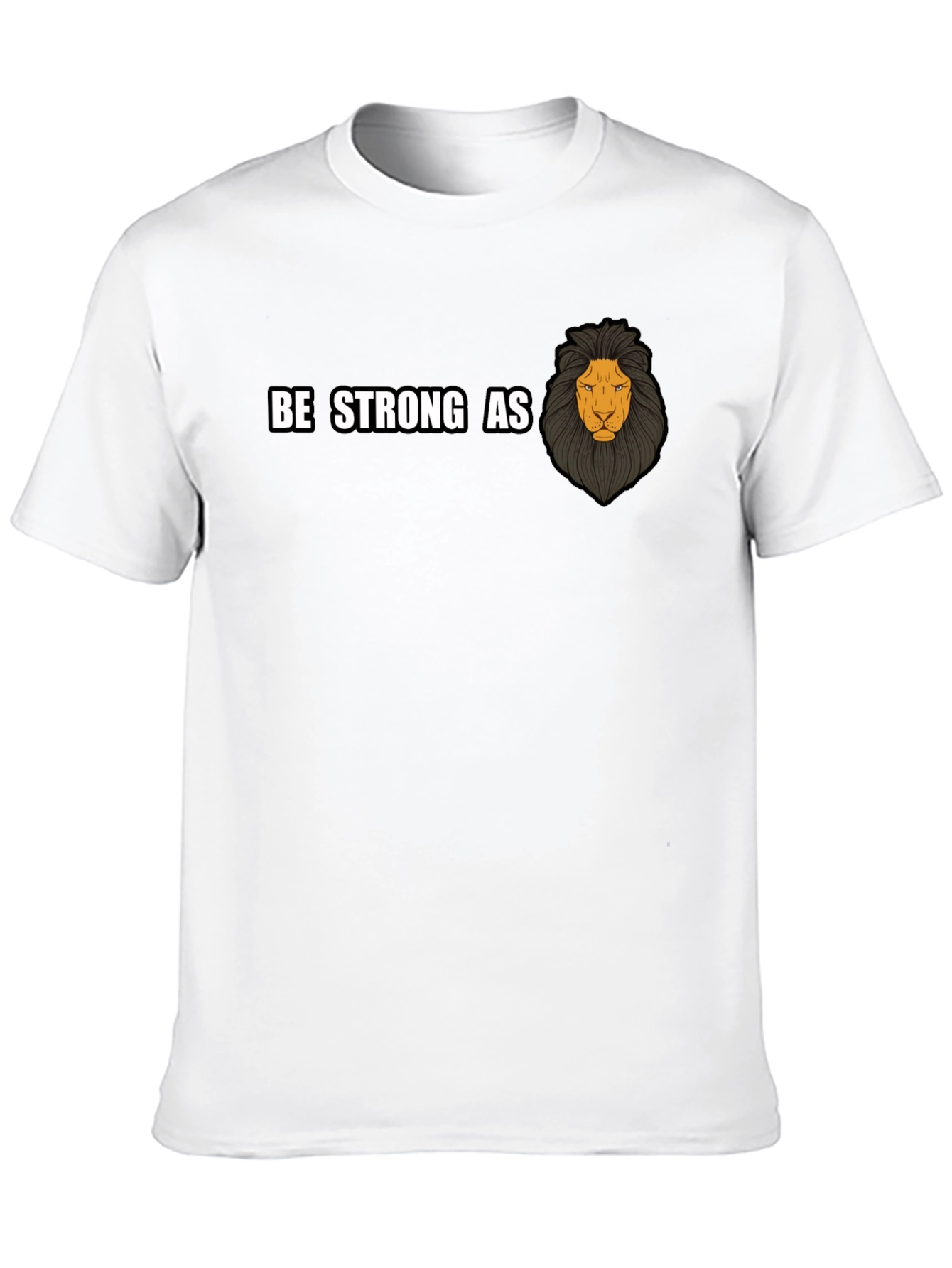 Be Strong As Lion Graphic T-Shirt