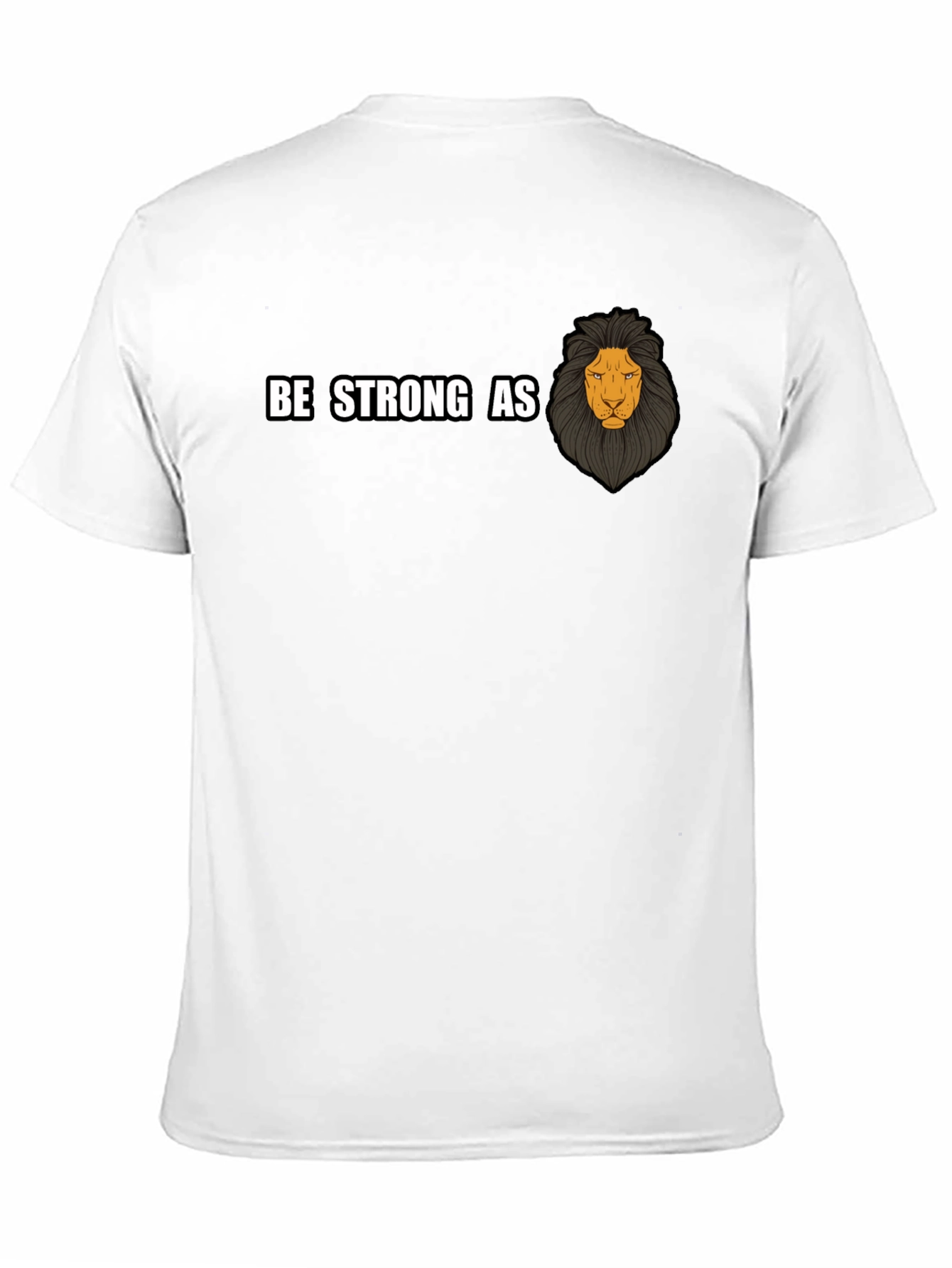 Be Strong As Lion Graphic T-Shirt