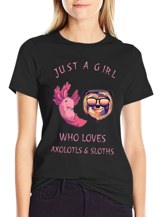 Axolotl & Sloth Lover Tee - Just a Girl Who Loves