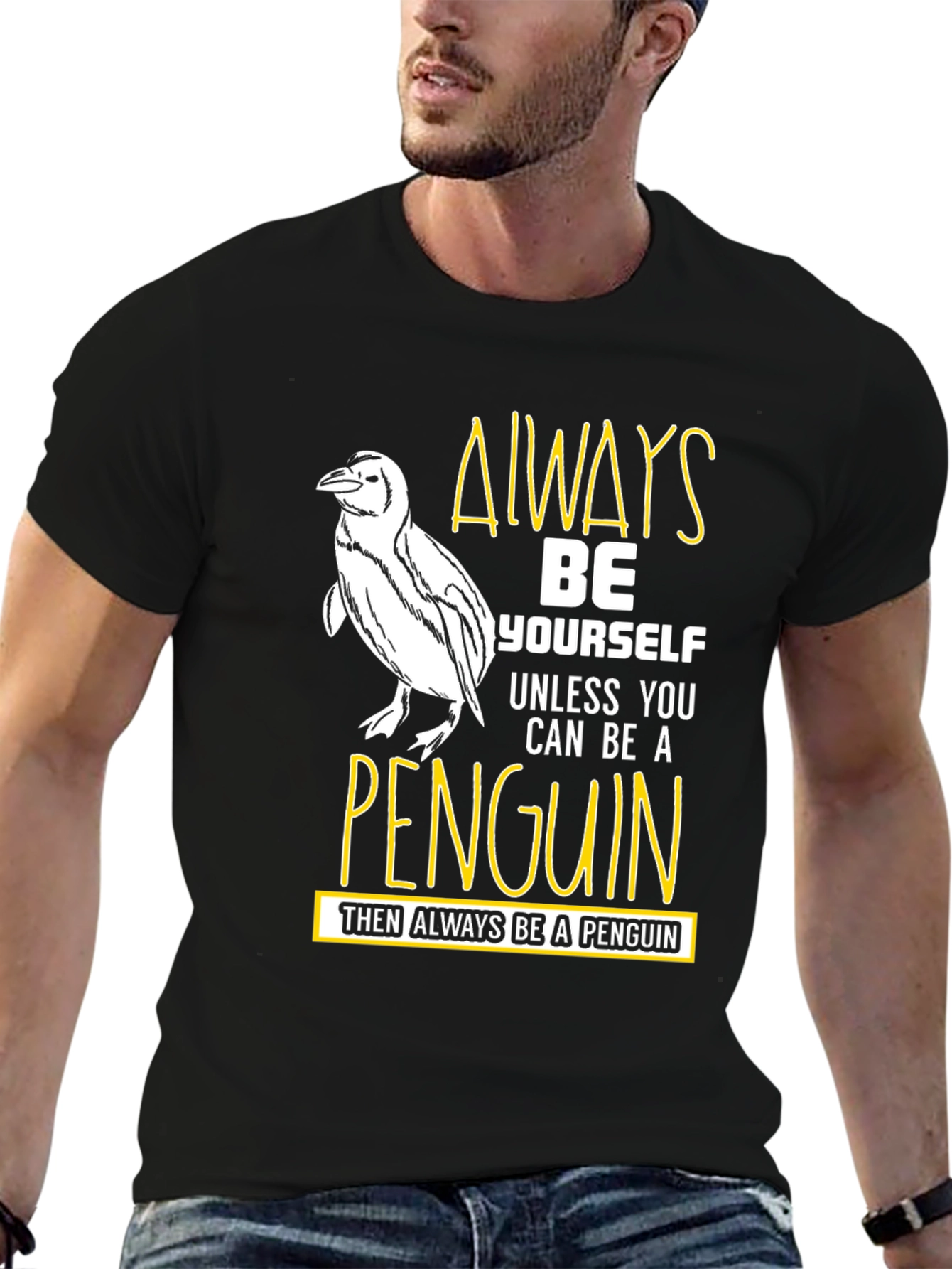 Always Be Yourself Unless Penguin Funny T-Shirt
