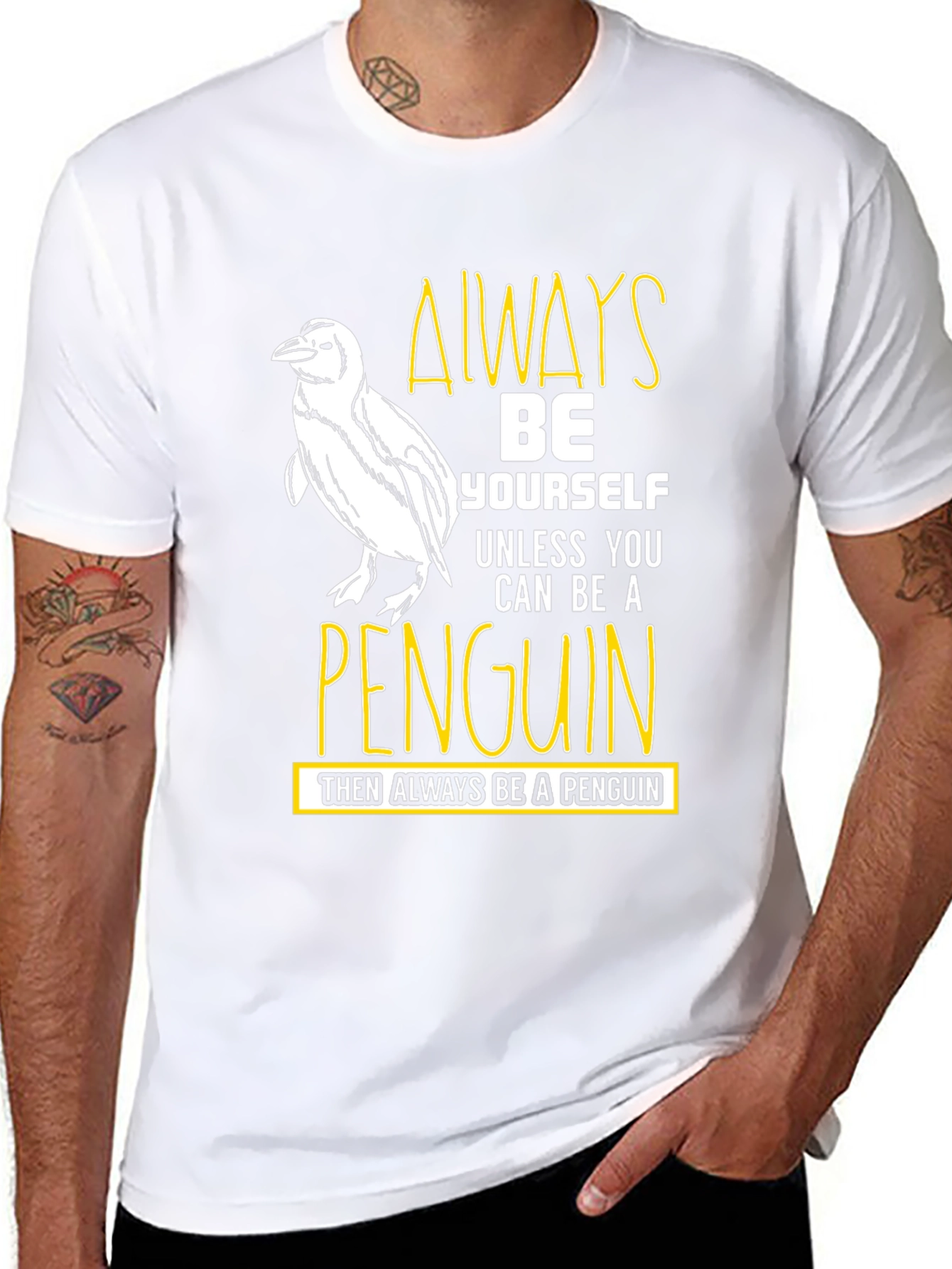 Always Be Yourself Unless Penguin Funny T-Shirt