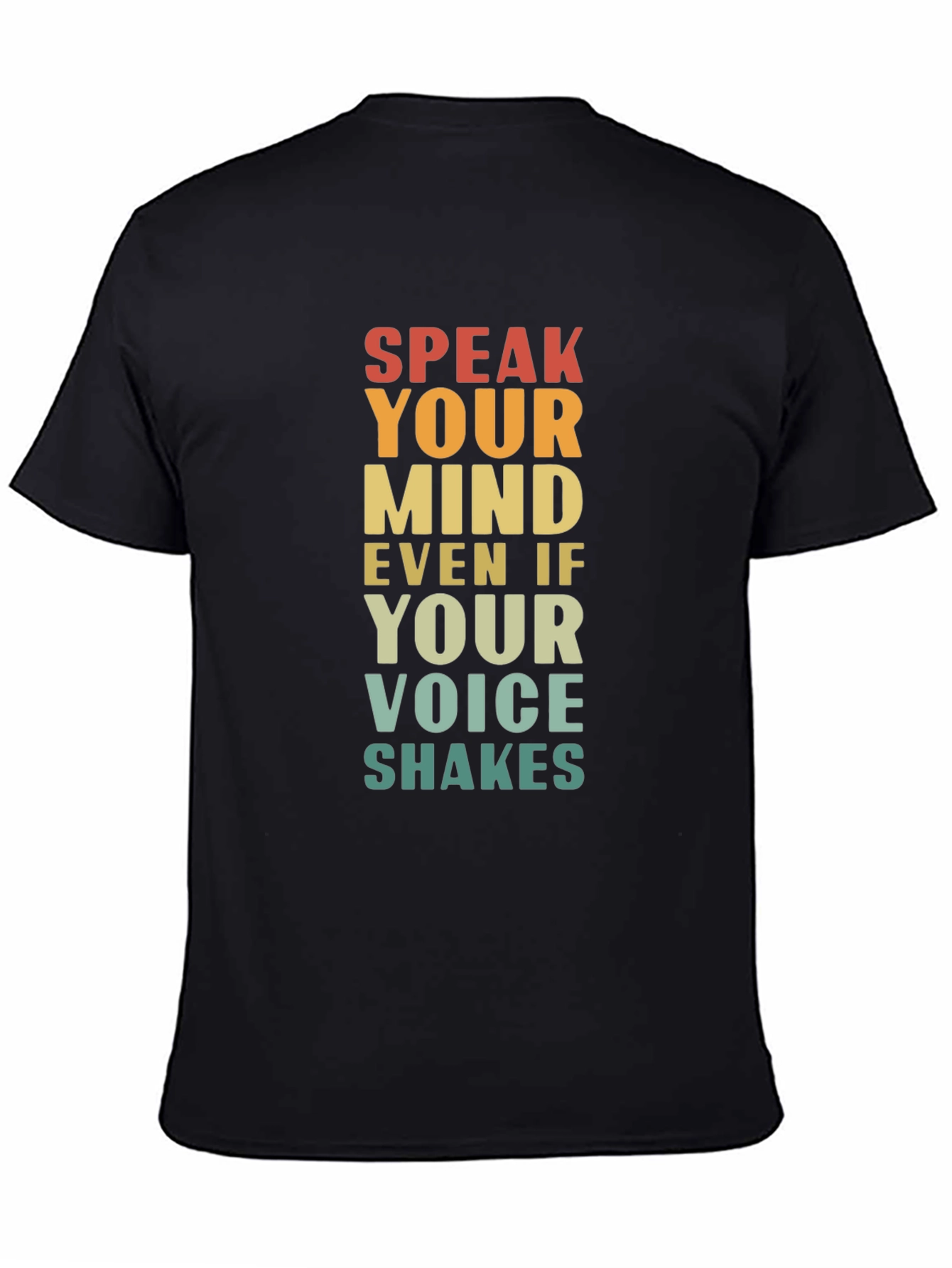 Speak Your Mind Graphic Tee - Inspirational T-Shirt