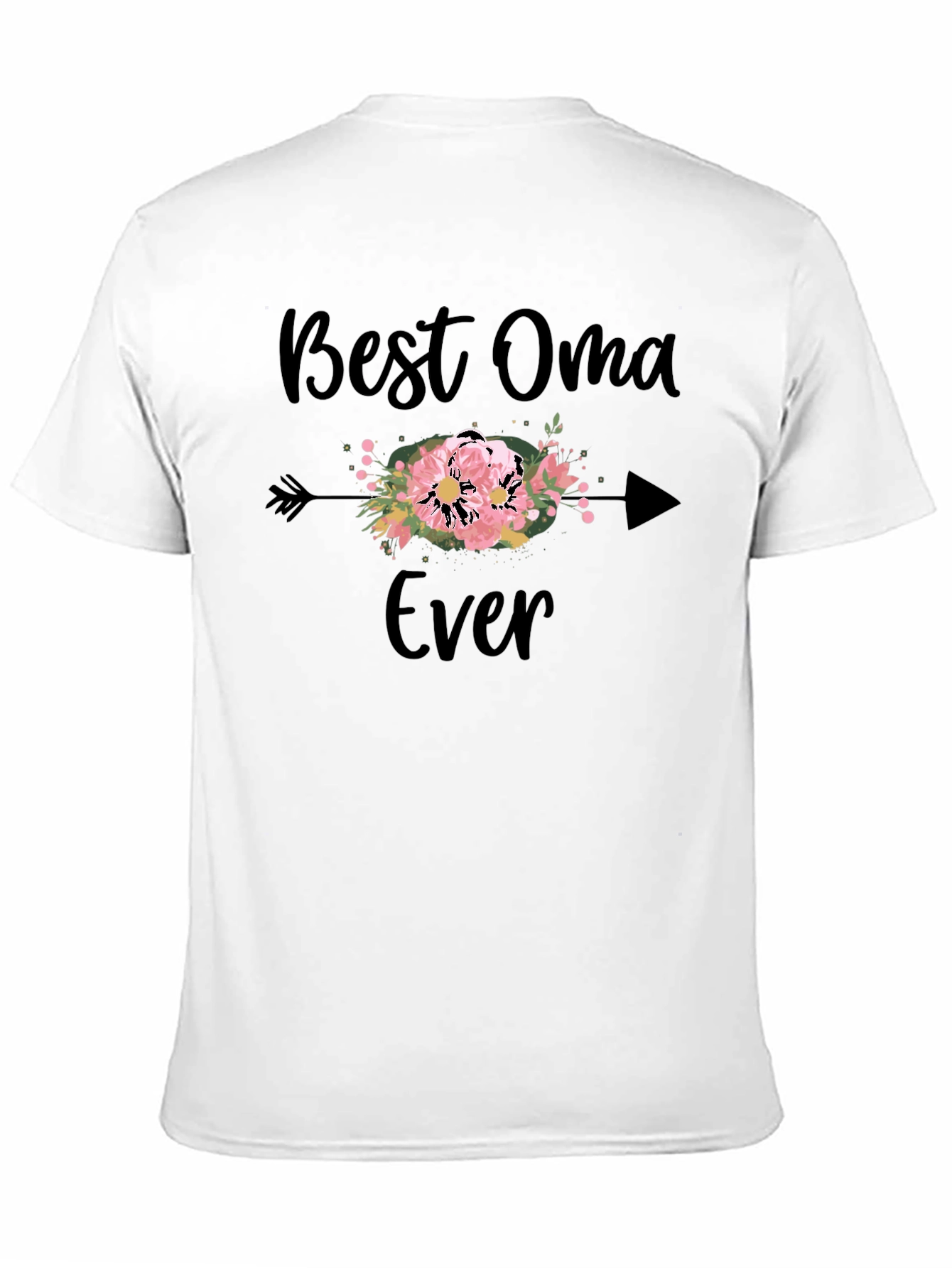 Best Oma Ever T-Shirt
