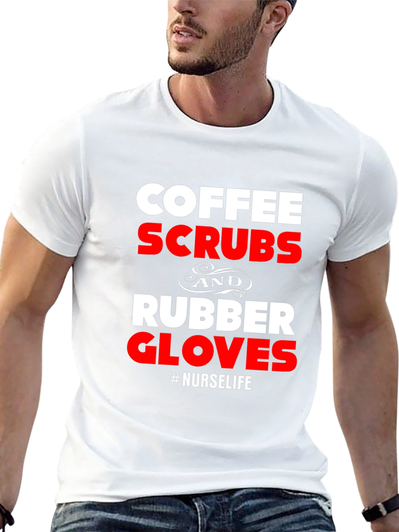 Coffee Scrubs Rubber Gloves Nurse Life Graphic T-Shirt