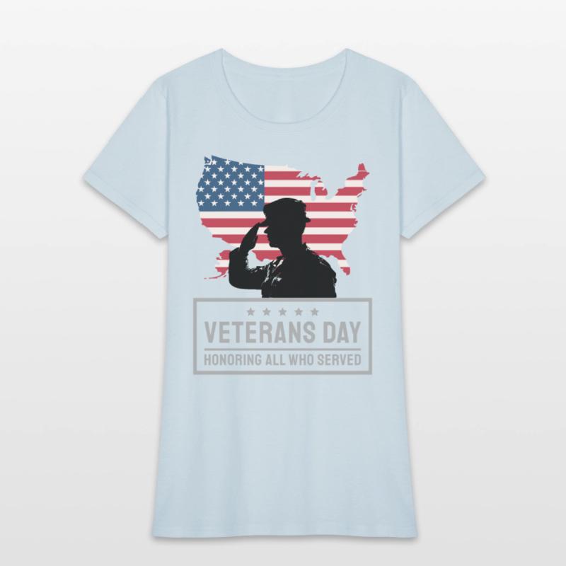 Veterans Day Honoring All Who Served Cute T-Shirt