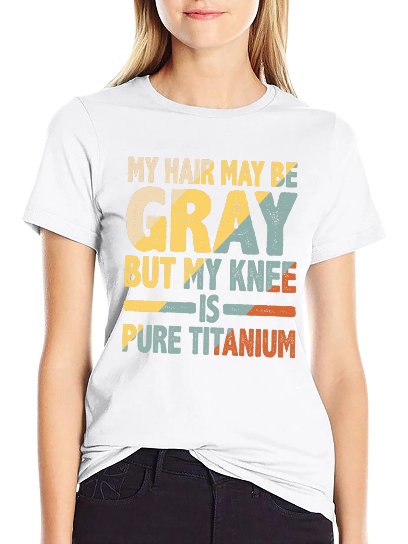 Gray Hair Pure Titanium Knee Funny T-Shirt
