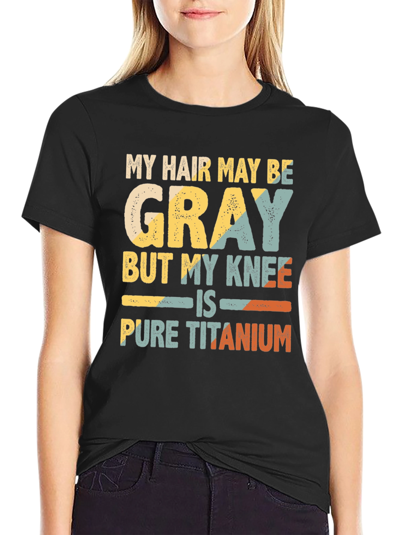 Gray Hair Pure Titanium Knee Funny T-Shirt