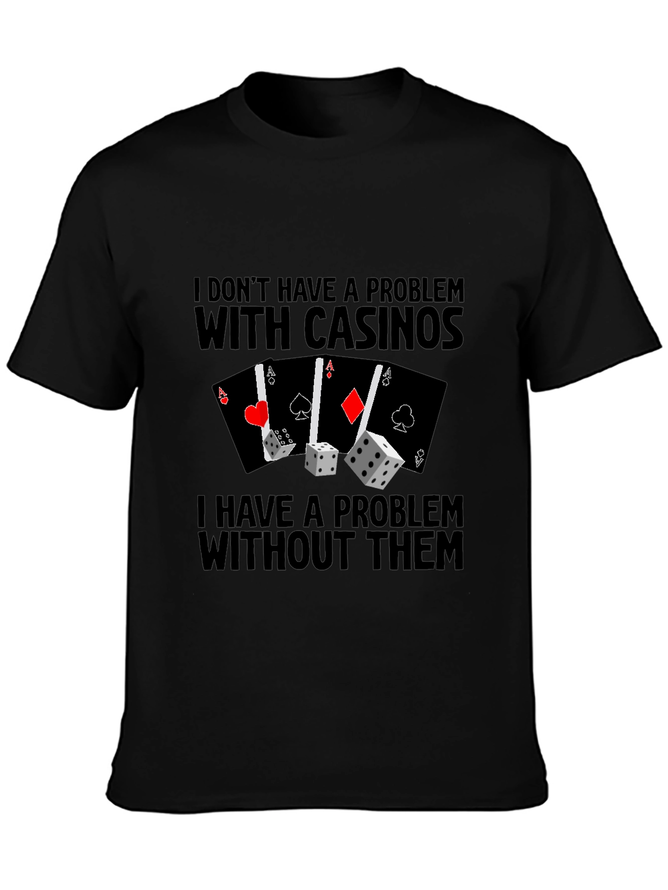 Casino Lover Graphic T-Shirt - Funny Gambling Tee