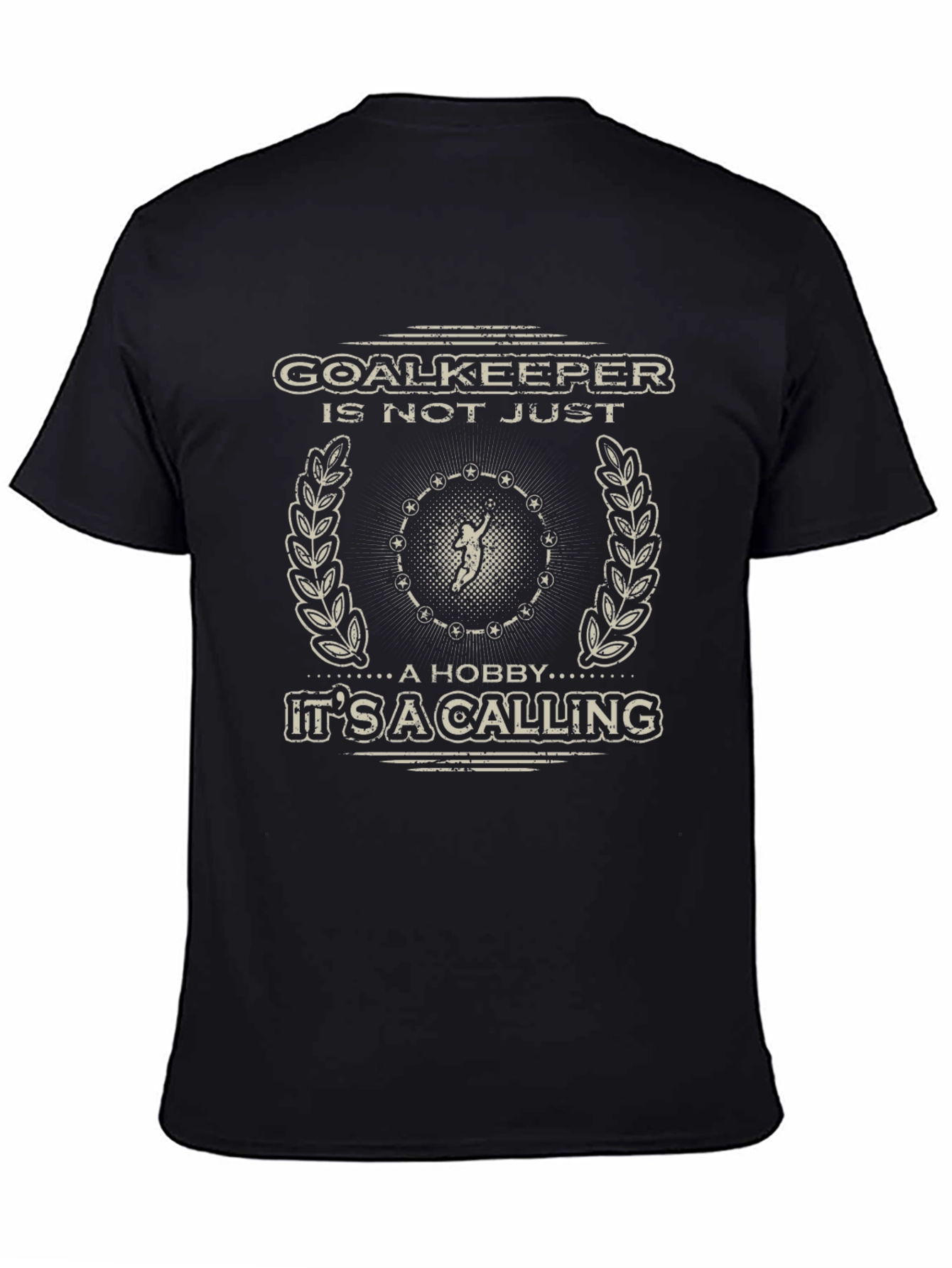 Goalkeeper Calling T-Shirt - Soccer Gift