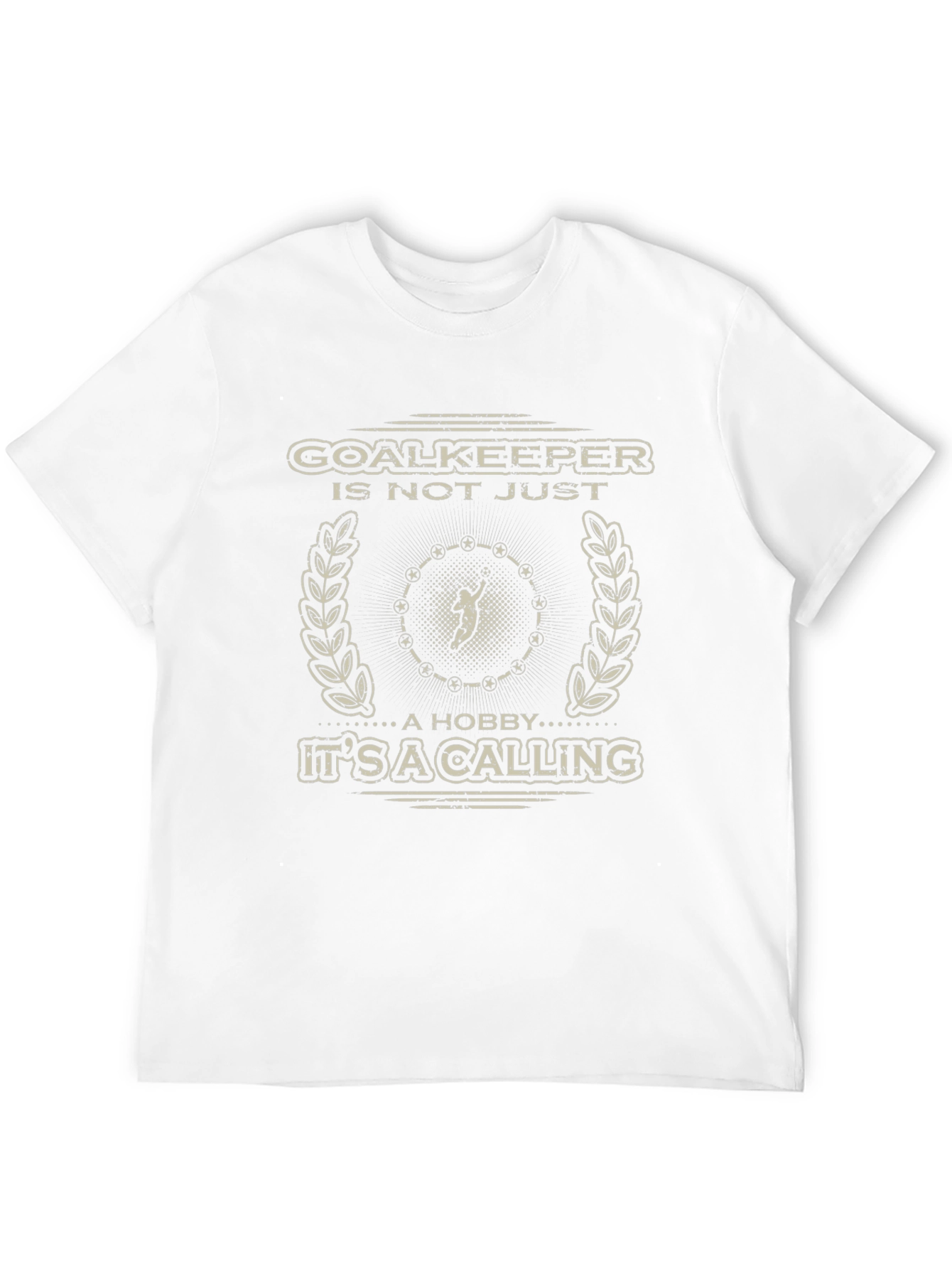 Goalkeeper Calling T-Shirt - Soccer Gift