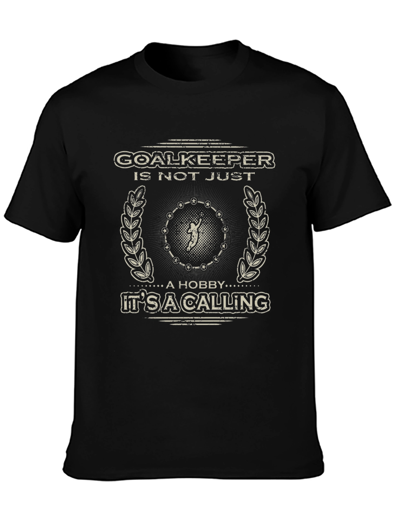 Goalkeeper Calling T-Shirt - Soccer Gift