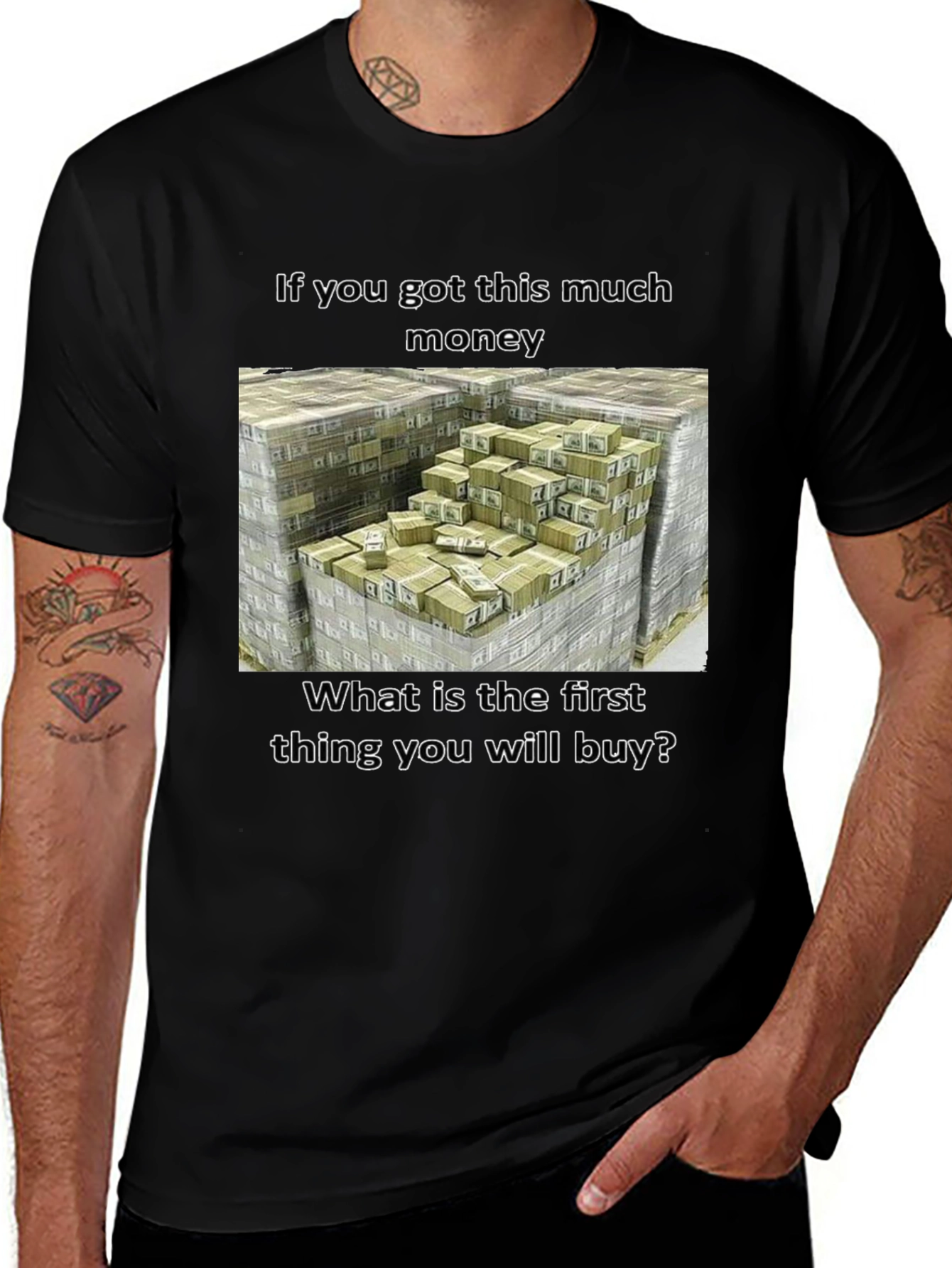 Funny Money T-Shirt - What Would You Buy?