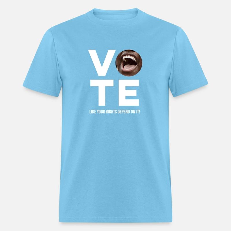 Vote Like your Rights depend on it