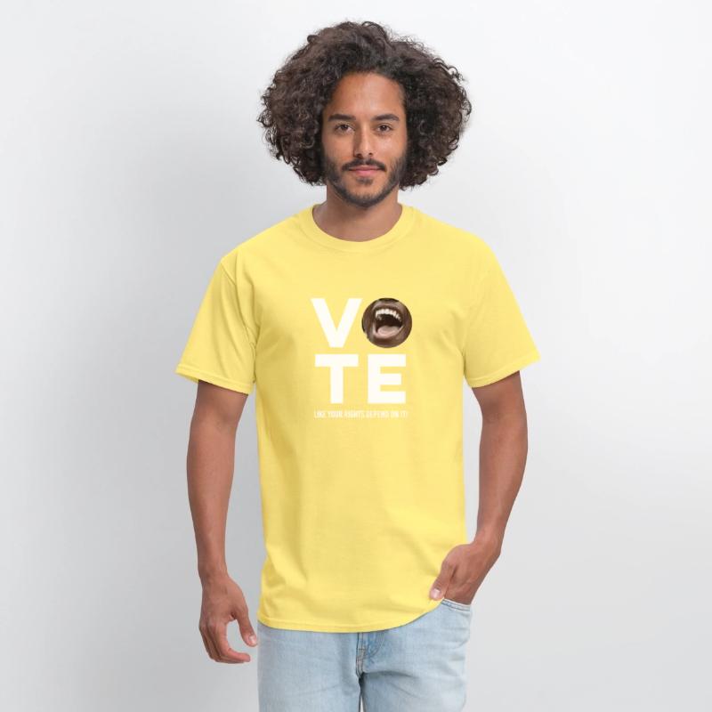 Vote Like your Rights depend on it