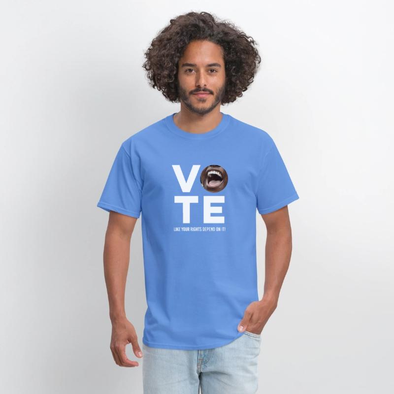 Vote Like your Rights depend on it