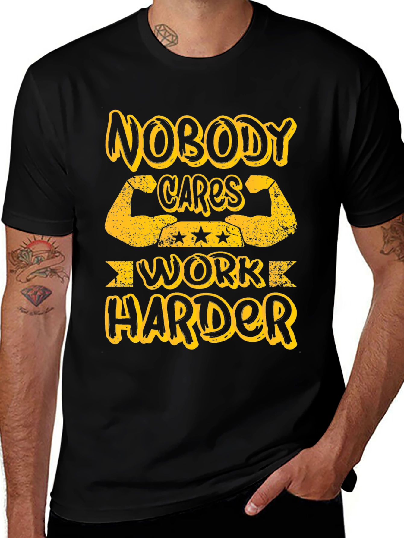Nobody Cares Work Harder Graphic Tee