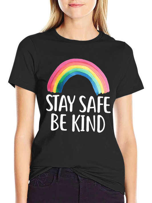 Stay Safe Be Kind Rainbow Graphic Tee