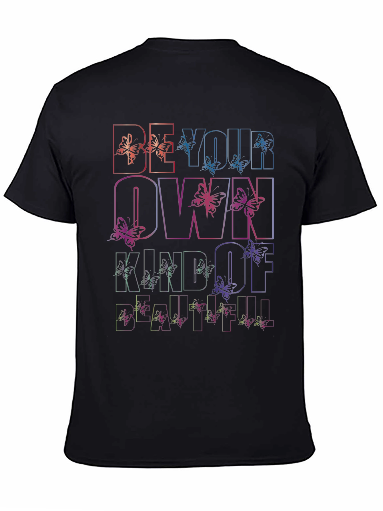 Be Your Own Kind of Beautiful Graphic Tee