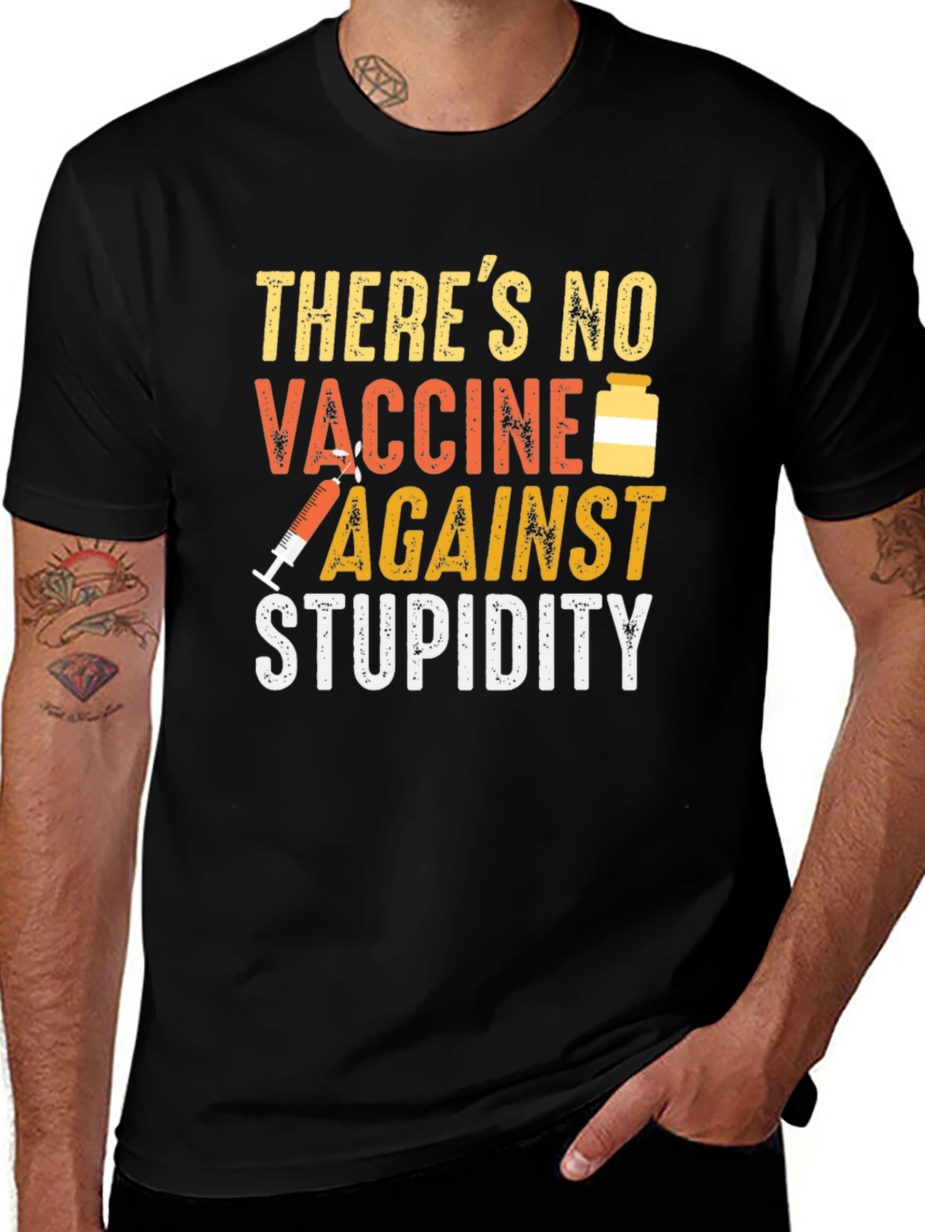 No Vaccine Against Stupidity T-Shirt