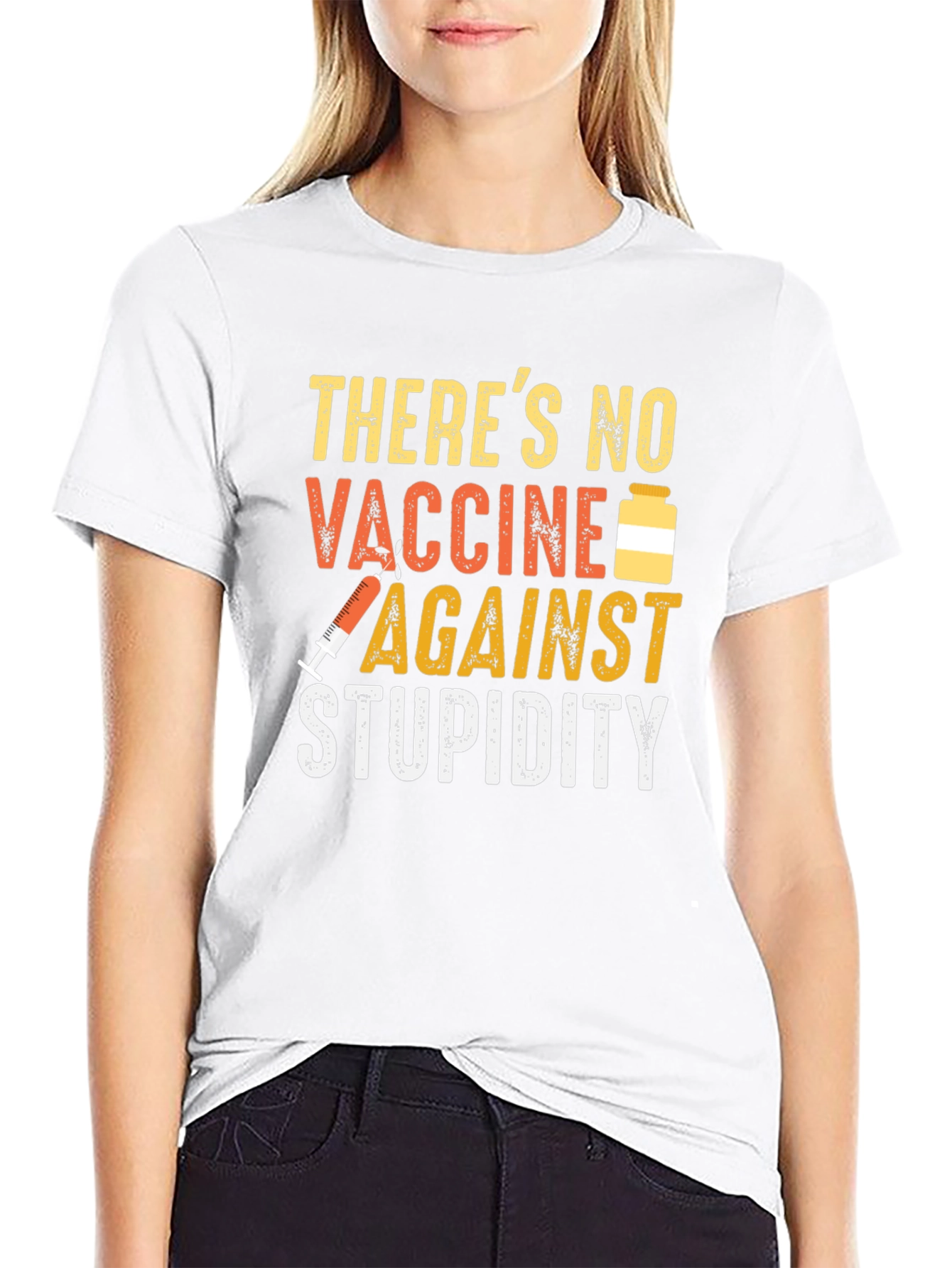No Vaccine Against Stupidity T-Shirt