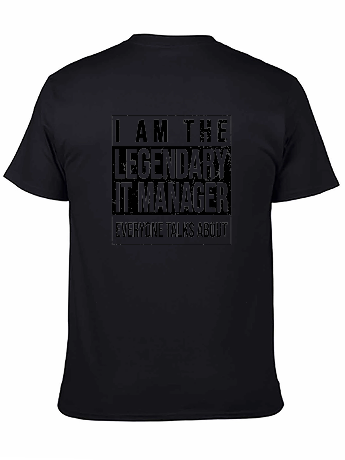 Legendary IT Manager Black Graphic T-Shirt
