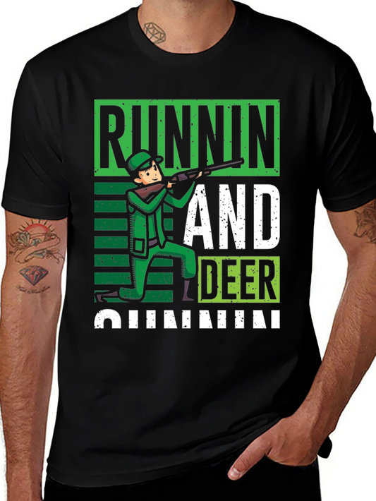 Runnin and Deer Huntin Graphic Tee