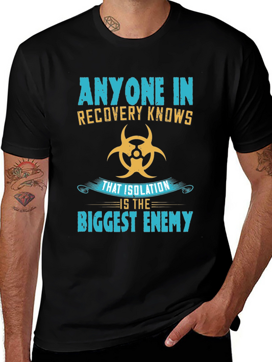 Recovery Isolation T-Shirt