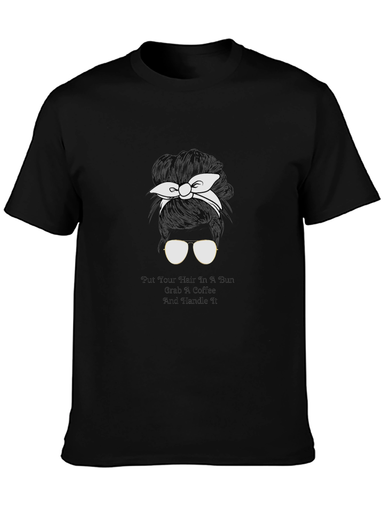 Messy Bun Coffee Tee - Mom Life Shirt