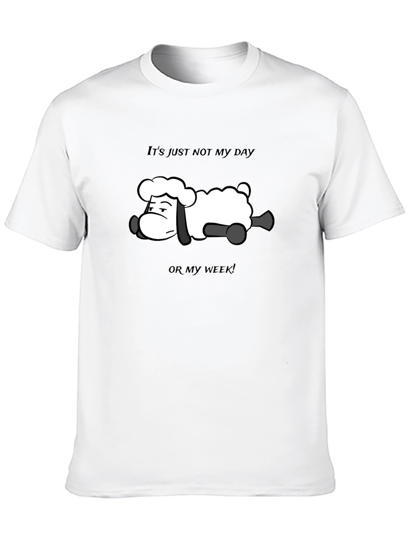 Its Just Not My Day Sheep T-Shirt