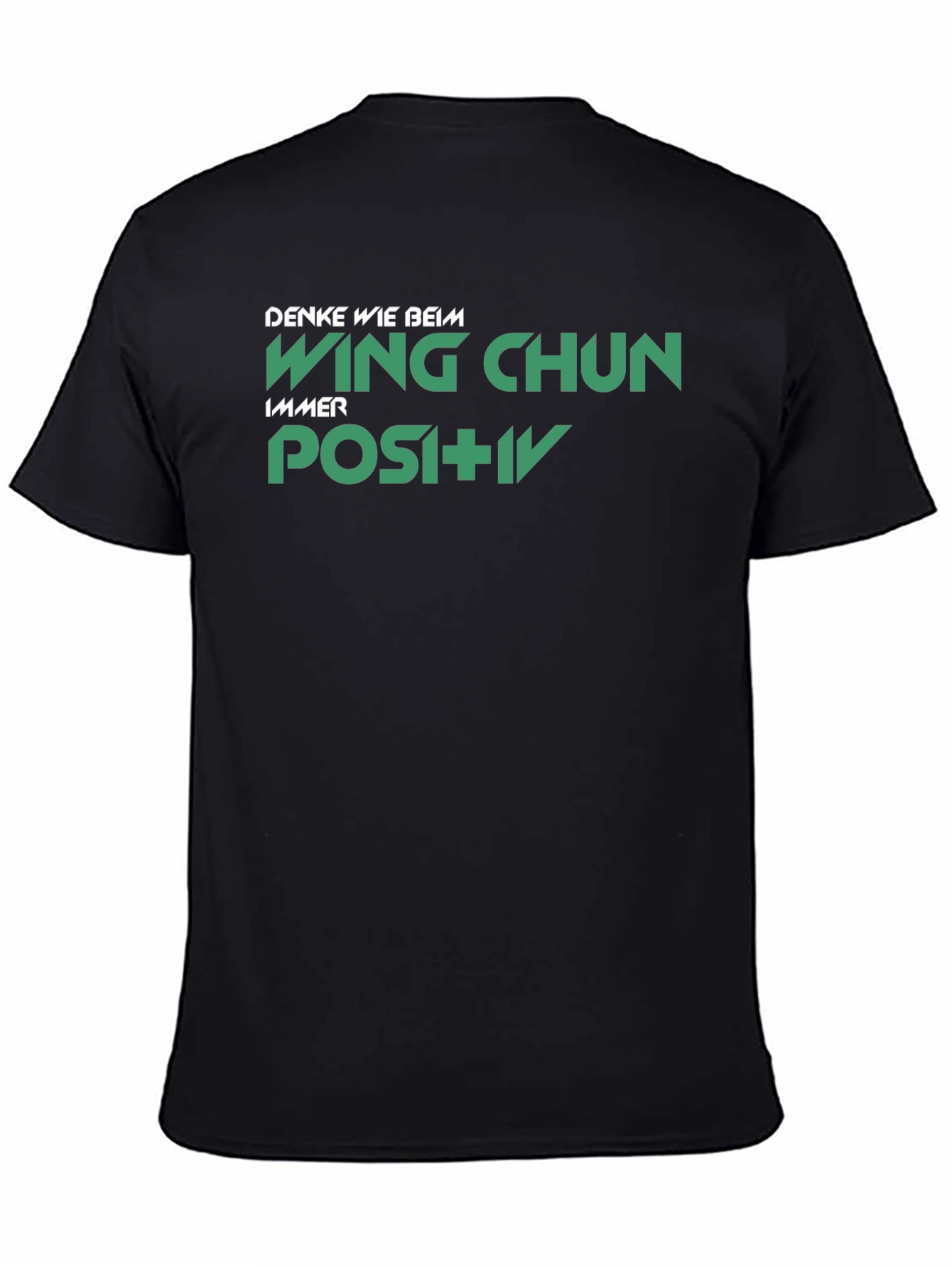 Wing Chun Positive Black T-Shirt