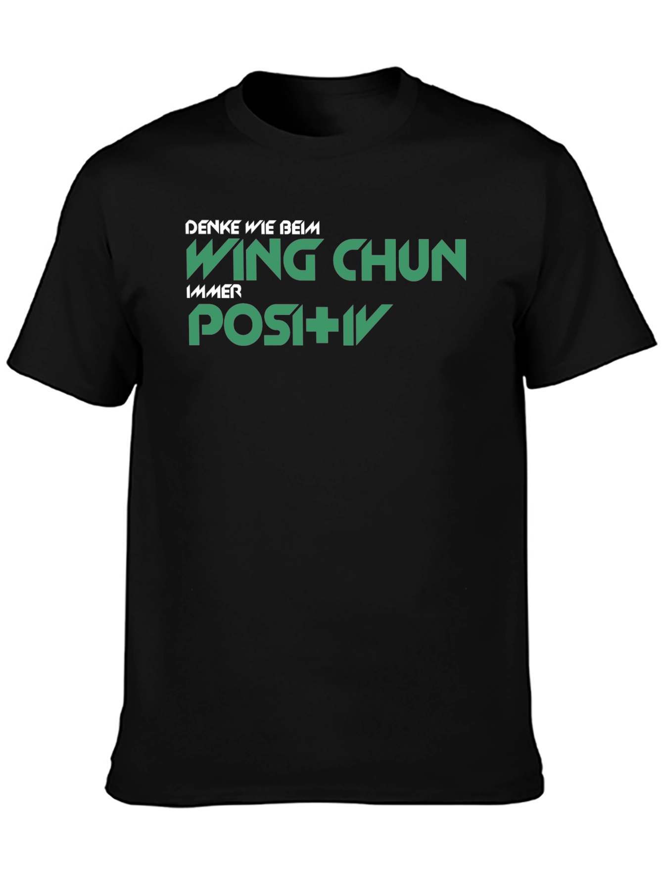 Wing Chun Positive Black T-Shirt