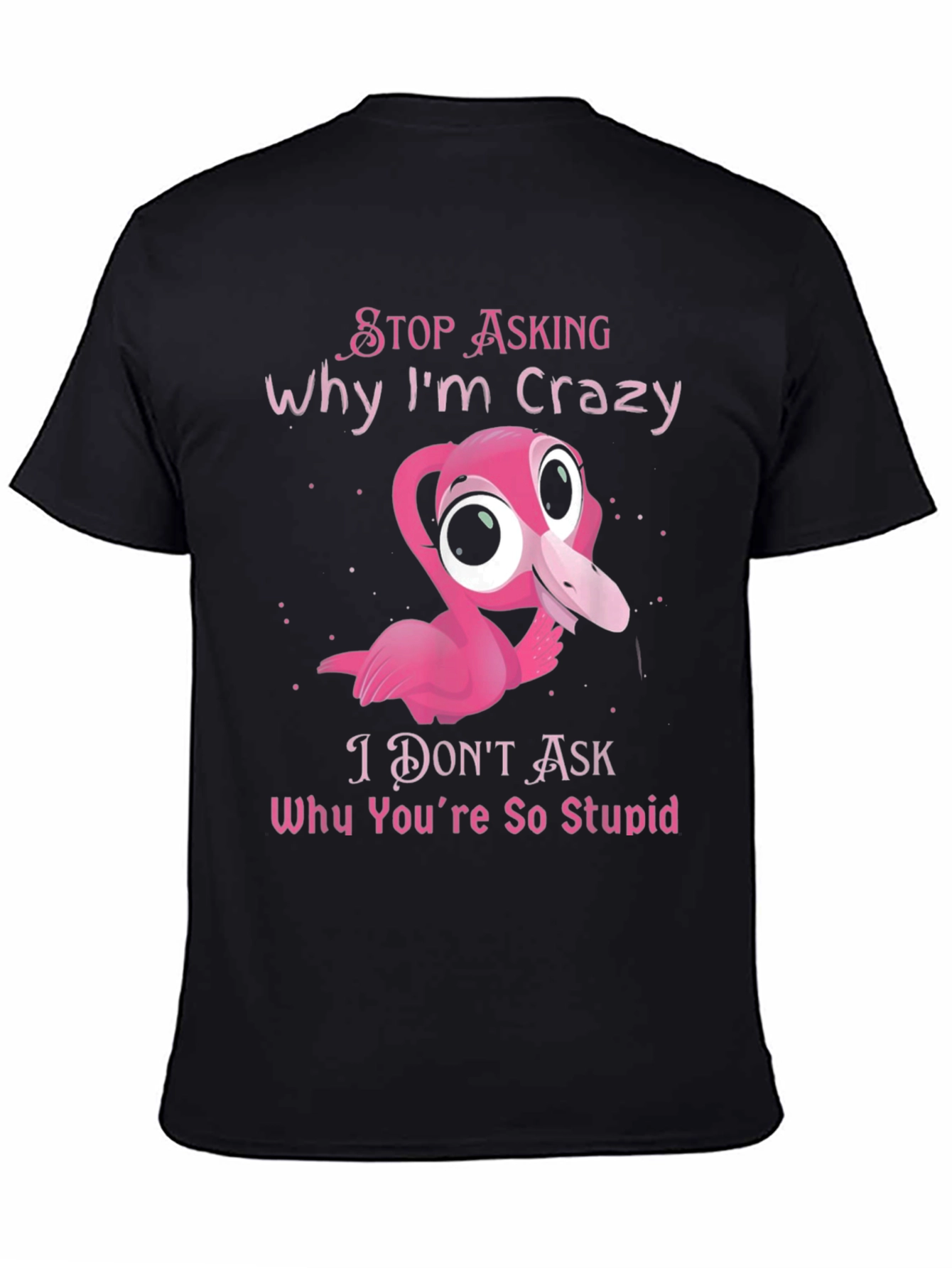 Crazy Flamingo Graphic T-Shirt