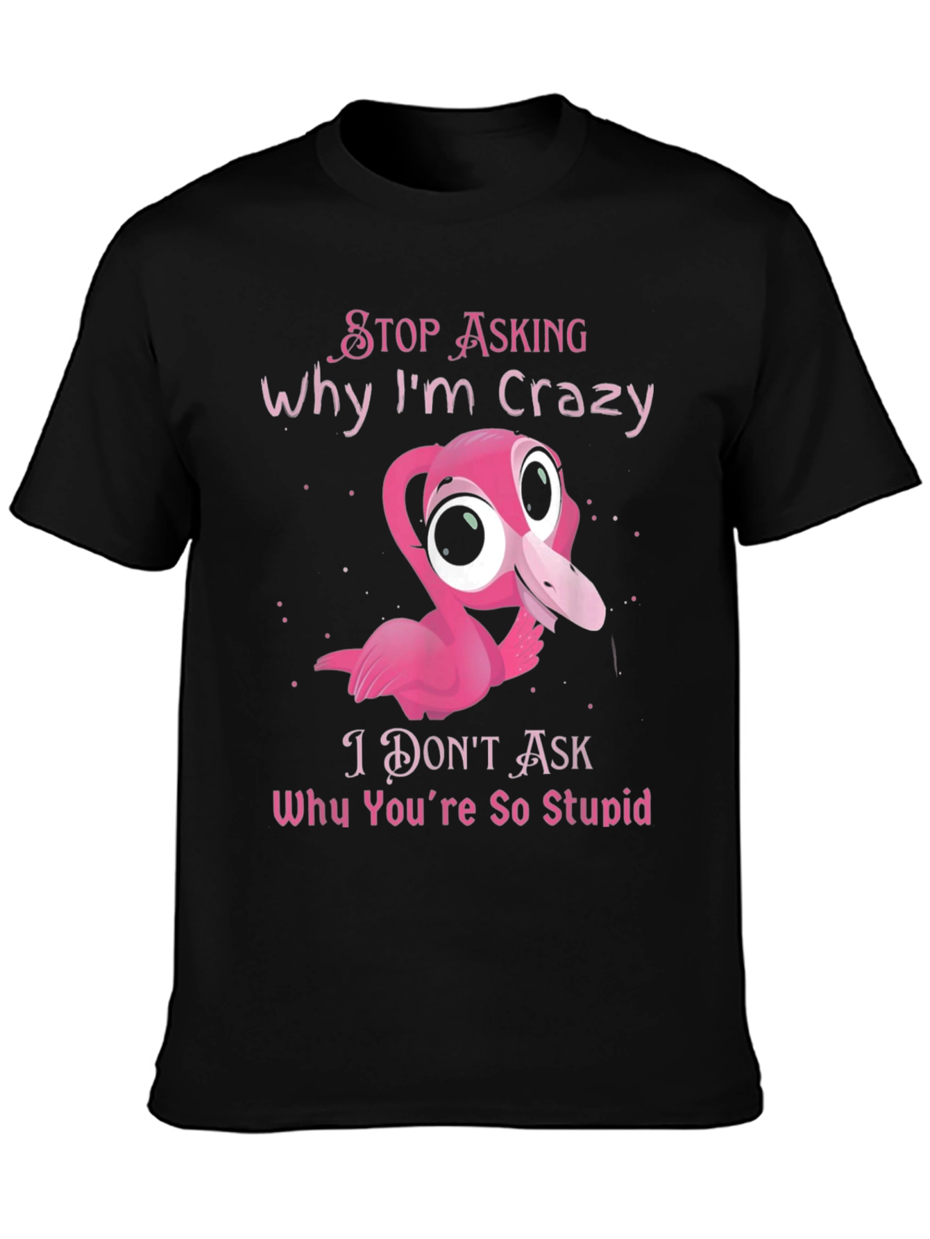 Crazy Flamingo Graphic T-Shirt