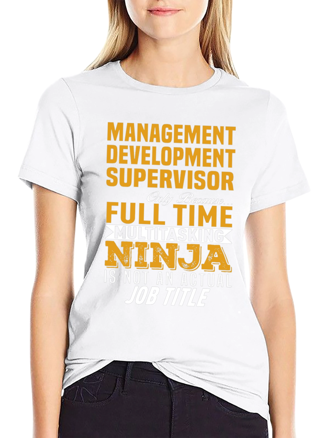 Funny Management Development Supervisor T-Shirt
